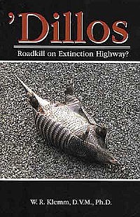 'Dillos: Roadkill on Extinction Highway?